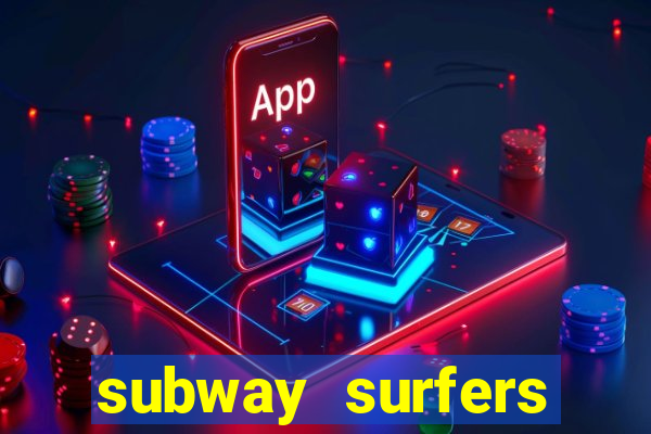 subway surfers aposta 1 real